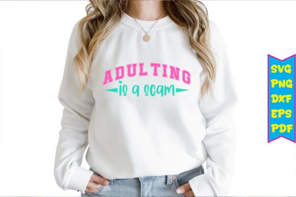 Adulting is a Scam Svg: A Designer's Review