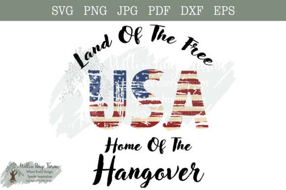 Home of the Hangover Funny Patriotic Svg Review