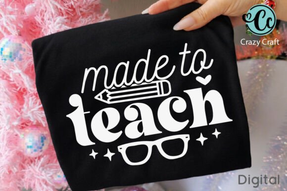 Made to Teach Shirt Svg, Funny Teacher Review