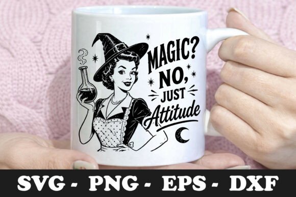 Review: Magic No Just Attitude Funny Witch SVG