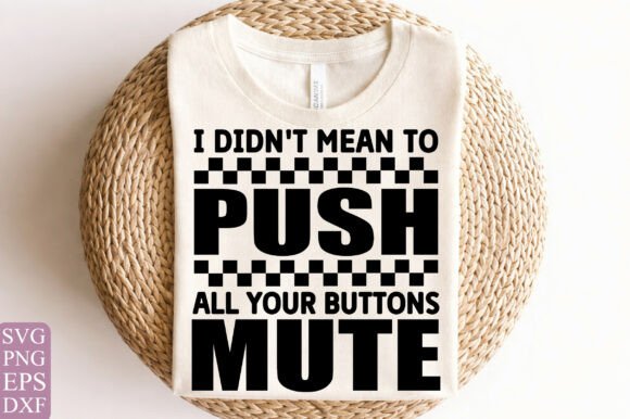 Review: Mute Button Sarcastic SVG for Embroidery